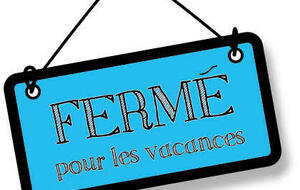 Vacances : club fermé
